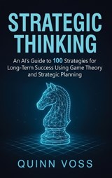 Strategic Thinking - Quinn Voss - 9781953934819