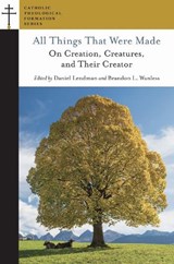 All Things That Were Made - Daniel Lendman ; Brandon L. Wanless - 9781953936004