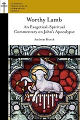 Worthy Lamb - Andreas Hoeck - 9781953936127