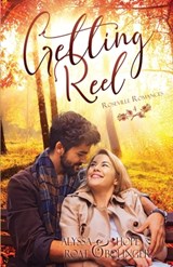 Getting Reel - Alyssa Roat ; Hope Bolinger - 9781953957375