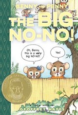 Benny and Penny in the Big No-No! - Geoffrey Hayes - 9781954084216