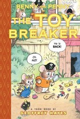 Benny and Penny in the Toy Breaker - Geoffrey Hayes - 9781954084223