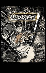 The Man From Rock Bottom - Stephen Eric Johnson - 9781954094543