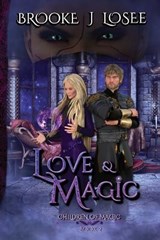 Love & Magic - Brooke Losee - 9781954136151