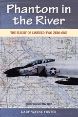 Phantom in the River - Gary Wayne Foster - 9781954163218