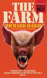 The Farm (Paperbacks from Hell) - Richard Haigh - 9781954321328