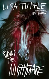 Riding the Nightmare - Lisa Tuttle - 9781954321892