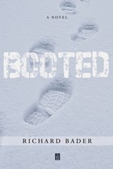 Booted - BADER,  Richard - 9781954351110