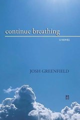 Continue Breathing - GREENFIELD,  Josh - 9781954351295