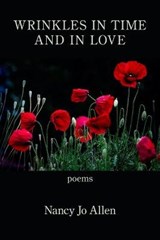 Wrinkles in Time and in Love - Nancy Jo Allen - 9781954353053