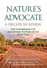 Nature's Advocate - Nicholas G Penniman - 9781954396616