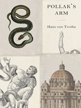 Pollak's Arm - Hans von Trotha - 9781954404014