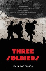 Three Soldiers (Warbler Classics) - John Dos Passos - 9781954525238