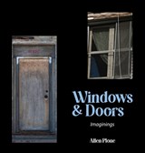 Windows & Doors: Imaginings - Allen Plone - 9781954604131