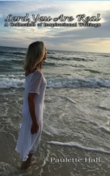 Lord, You Are Real - Paulette Hall - 9781954617155