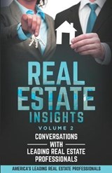 Real Estate Insights Vol. 2 - Chelsey Franklin ; Donald M Prigge ; Jeff Gordon - 9781954757011