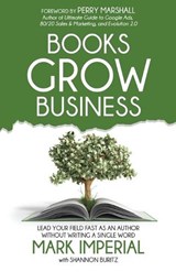 Books Grow Business - Shannon Buritz ; Mark Imperial - 9781954757288