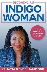 Becoming an IndigoWoman - HAMMOND,  Shayna - 9781954801158