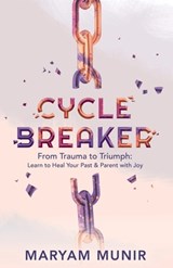 Cycle Breaker - Maryam Munir - 9781954801738