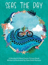 Seas the Day - Dani R Romero - 9781954819825