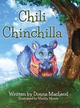 Chili Chinchilla - Donna MacLeod - 9781954819986