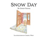 Snow Day - Gwen Young - 9781955043939