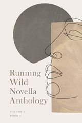 Running Wlid Novella Anthology Volume 7: Book 2 - Stephanie Weber - 9781955062671