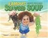 Famous Seaweed Soup - Antoinette Truglio Martin - 9781955119399