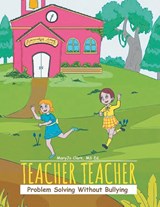 Teacher Teacher - MS Ed Maryjo Clark - 9781955156387