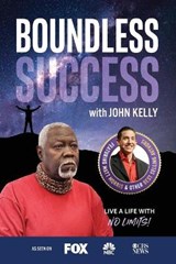 Boundless Success with John Kelly - John Kelly - 9781955176118