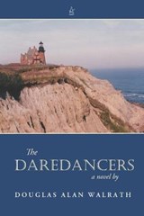 The Daredancers - WALRATH,  Douglas Alan - 9781955196208