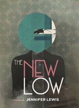 The New Low - Jennifer Lewis - 9781955239325