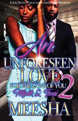 An Unforeseen Love 2 - Meesha - 9781955270557