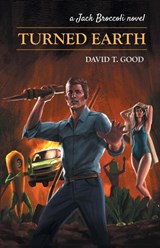 Turned Earth - THE GOOD,  David - 9781955289061