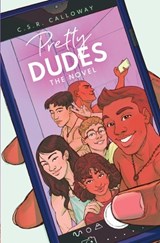 Pretty Dudes - C S R Calloway - 9781955382250
