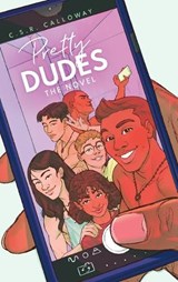 Pretty Dudes - C S R Calloway - 9781955382427