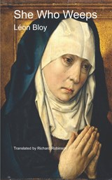 She Who Weeps - Leon Bloy - 9781955392129