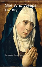 She Who Weeps - Léon Bloy - 9781955392471