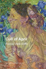 Cull of April - Francis Viel?-Griffin - 9781955392570