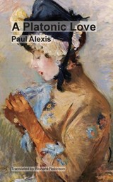 A Platonic Love - Paul Alexis - 9781955392778