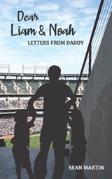 Dear Liam & Noah - Sean Martin - 9781955568197