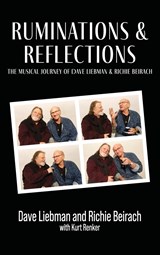 Ruminations & Reflections - The Musical Journey of Dave Liebman and Richie Beirach - Richie Beirach ;  Dave Liebman - 9781955604116