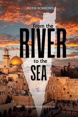 Borrows, R: From the River to the Sea - Reem Borrows - 9781955683982