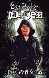 Beautiful Darkness - Jay Wilburn - 9781955745543