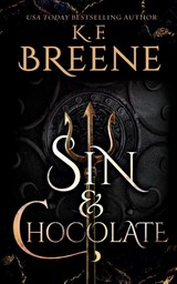 Sin and Chocolate - K F Breene - 9781955757089