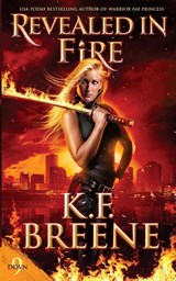 Revealed in Fire - K F Breene - 9781955757119