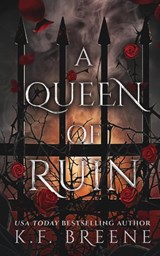 A Queen of Ruin - K F Breene - 9781955757201