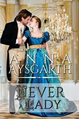 Never a Lady - Anna Aysgarth - 9781955784115