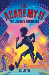 The Academy II - T Z Layton - 9781955804134