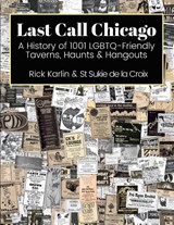Last Call Chicago - Rick Karlin ; St Sukie De La Croix - 9781955826167
